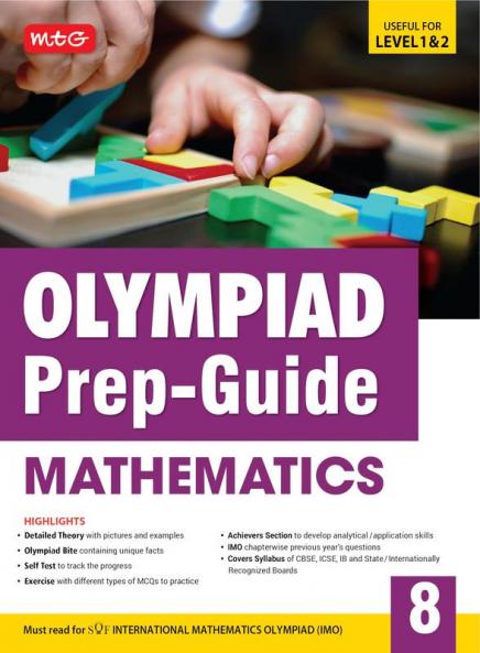 MTG Olympiad Prep-Guide Class 8 Mathematics (IMO) - Detailed Theory Self Test with IMO Chapterwise Previous Year Question Paper For SOF 2024-25 Exam