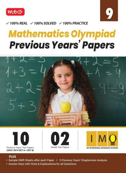 MTG IMO Class-9 Olympiad 10 Previous Years Papers (2023-2019 Set A & B) Mathematics with Mock Test Papers - Sample OMR Sheet with Chapterwise Analysis | SOF Olympiad Books For 2024-25 Exam