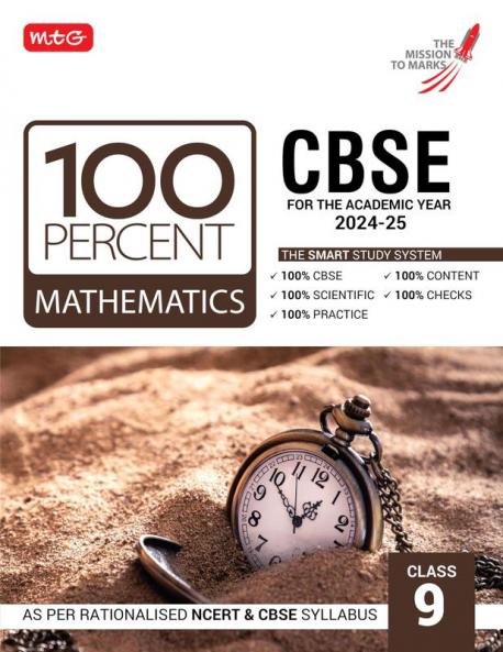 MTG 100 Percent Mathematics For Class 9 CBSE Board Exam 2024-25 | Chapter-Wise Self-evaluation Test Theory Diagrams Available All in One Book | As Per Rationalised NCERT & CBSE Syllabus
