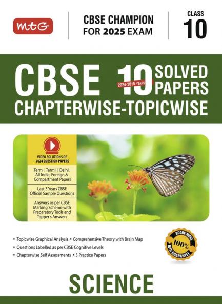 MTG CBSE 10 Years Chapterwise Topicwise Solved Papers Class 10 Science Book - CBSE Champion For 2024 Exam | CBSE Question Bank With Sample Papers (Based on Latest Pattern)