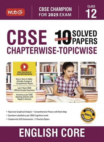 MTG CBSE 10 Years Chapterwise Topicwise Solved Papers Class 12 English Core Book - CBSE Champion For 2024 Exam | CBSE Question Bank With Sample Papers (Based on Latest Pattern)