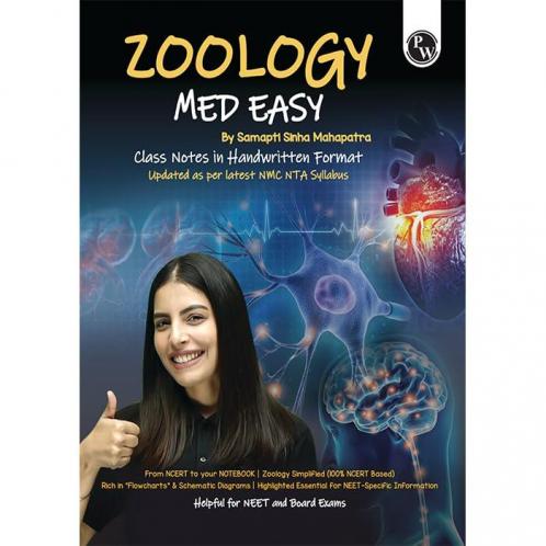 PW Zoology Med Easy For NEET and Board Exams 2024-25 | Flowcharts Schematic Diagrams Samapti Sinha Mahapatra Handwritten Notes