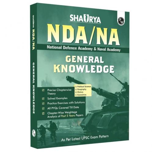 PW Shaurya NDA/NA General Ability General Knowledge Book | National Defence Academy & Naval Academy Entrance Examination For 2024