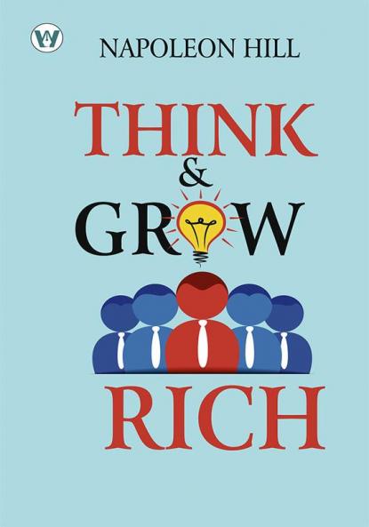Think and Grow Rich