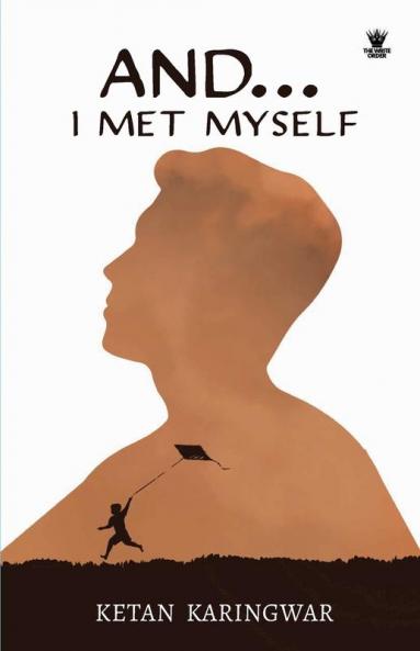And...I Met Myself