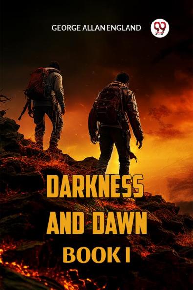 DARKNESS AND DAWN BOOK  I