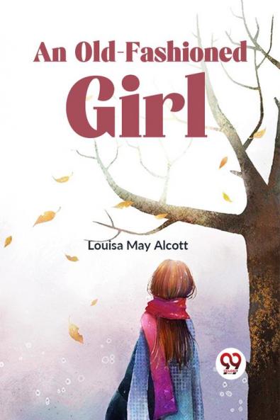 An Old-Fashioned Girl