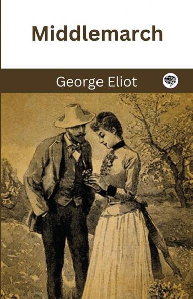 Middlemarch (Grapevine Press)