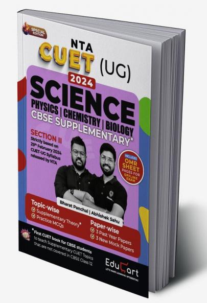 Educart CUET UG 2024 Science CBSE Supplementary Book of Physics + Chemistry + Biology (Additional Topics + Past Year Papers + Mock Papers on new syllabus)