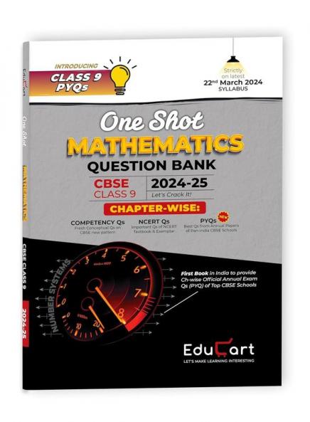 (OLD) Educart CBSE Class 9 MATHEMATICS One Shot Question Bank 2024-25 (Updated for 2025 Exam)