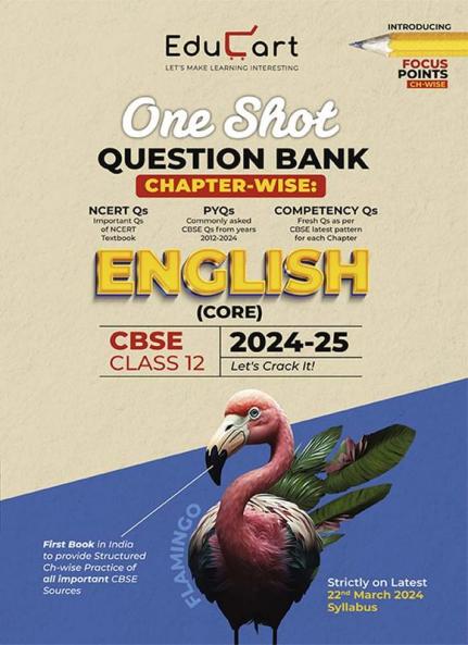 (OLD) Educart CBSE Class 12 ENGLISH CORE One Shot Question Bank 2024-25 (for 2025 exam)