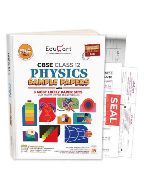 Educart CBSE Physics Class 12 Sample Papers 2024-25 (On Latest CBSE Sample Paper of 5th Sep 2024)