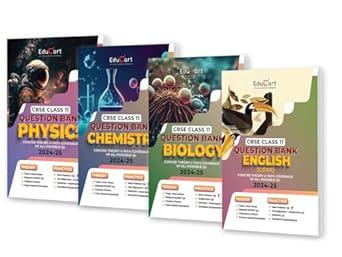 Educart CBSE Class 11 Question Bank PHYSICS CHEMISTRY BIOLOGY & ENGLISH 2024-25 Bundle (Set of 4 Books) For 2025 Board Exams