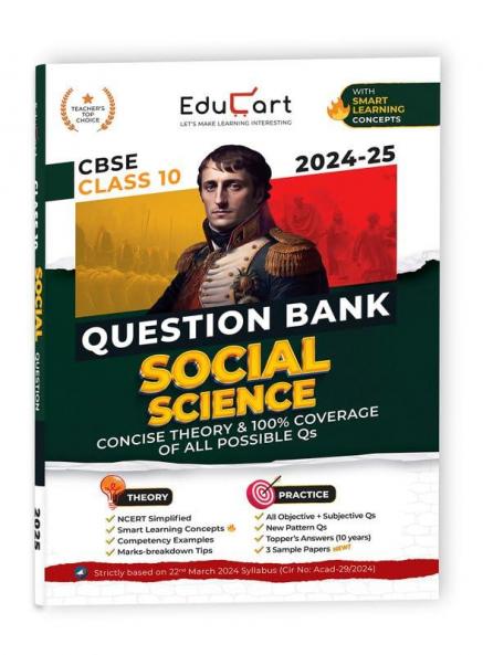 (OLD) Educart CBSE Question Bank Class 10 Social Science 2024-25 (As per latest CBSE Syllabus 23 Mar 2024)