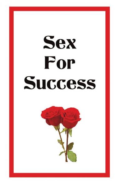 Sex For Success