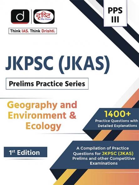 JKPSC (JKAS) PPS-III Geography and Environment & Ecology 1st Edition