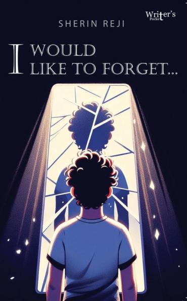 I Would Like to Forget...