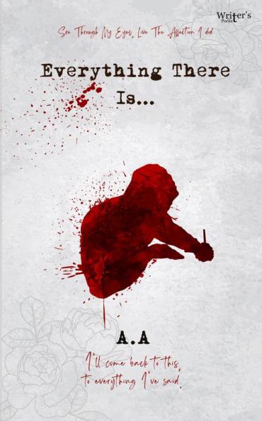 Everything There Is...