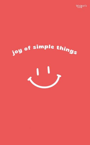 Joy of simple things
