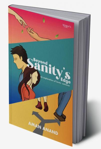 Poetry Book Beyond Sanity'S Edge: A Poetic Exploration Of Love'S Extremes