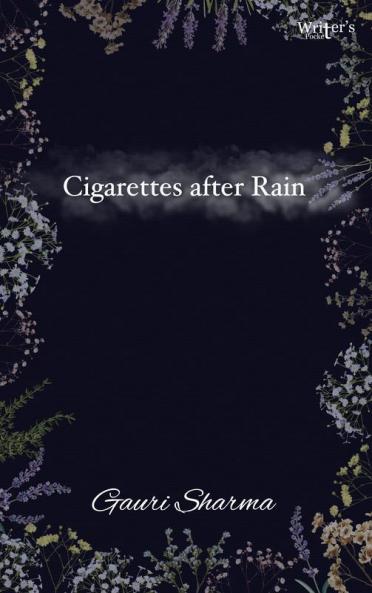 Cigarettes after Rain