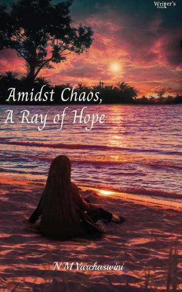 Amidst Chaos A Ray of Hope