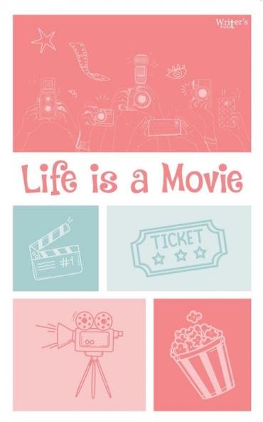 Life is a Movie