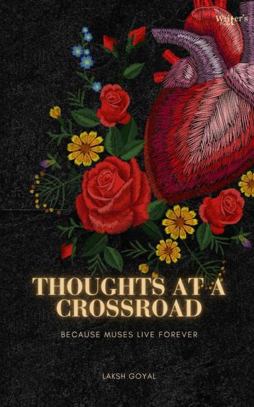 Thoughts at a crossroad