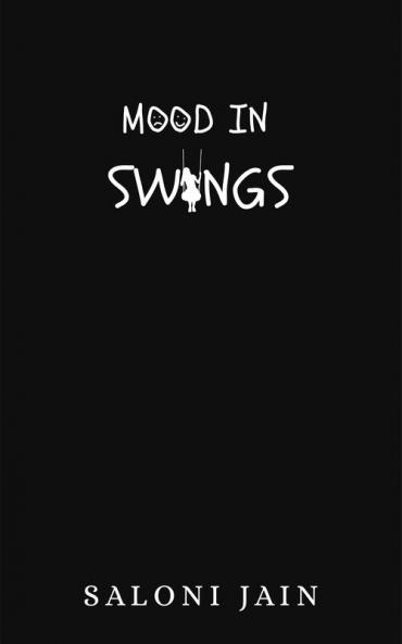 Mood in swings