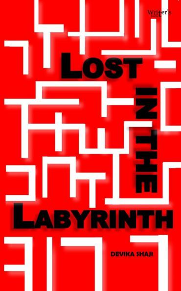 LOST IN THE LABYRINTH