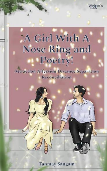 A Girl With A Nose Ring and Poetry!