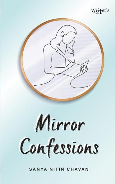 Mirror Confessions