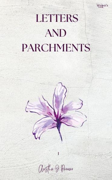 Letters and Parchments