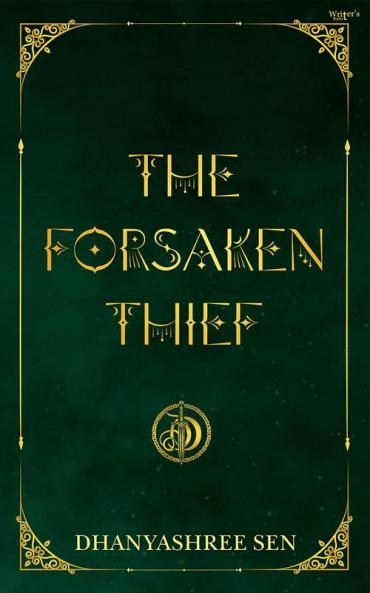 THE FORSAKEN THIEF