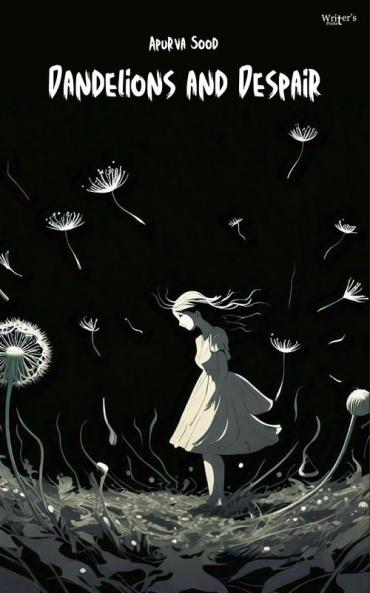 Dandelions and Despair