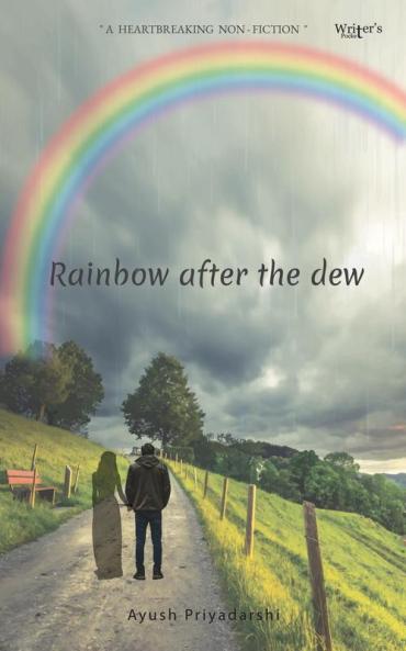 Rainbow after the dew