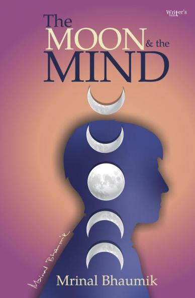 The Moon and The Mind