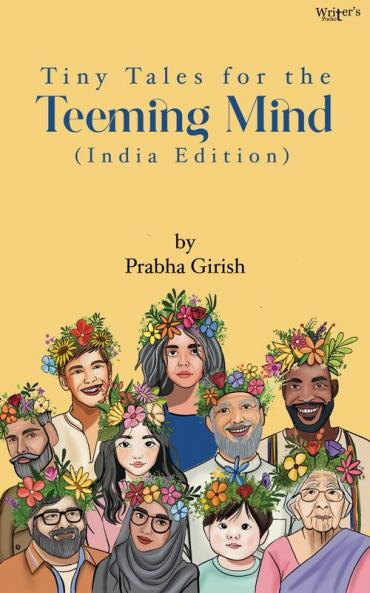 Tiny Tales for the Teeming Mind (India Edition)