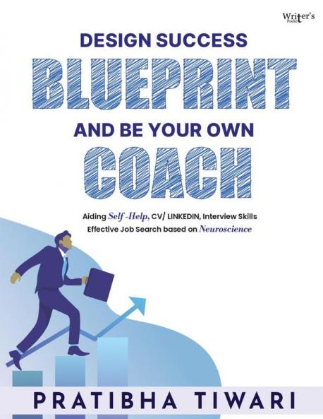 Design Success Blueprint And Be Your Own Coach