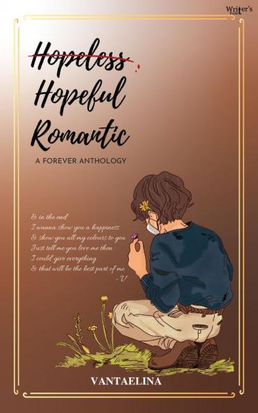 Hopeless Hopeful Romantic