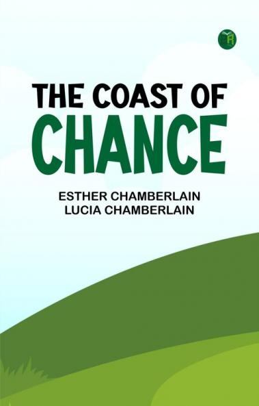 The Coast of Chance
