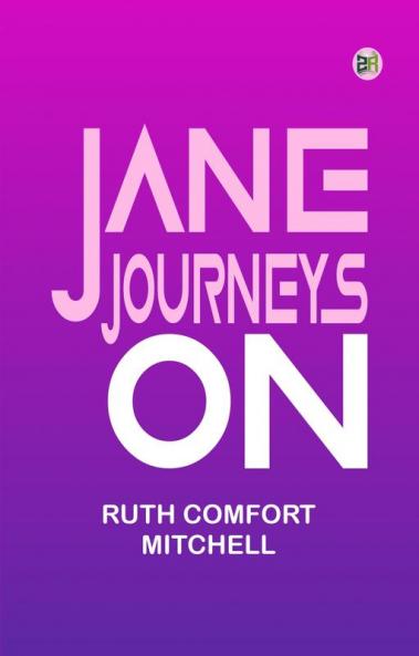 Jane Journeys On