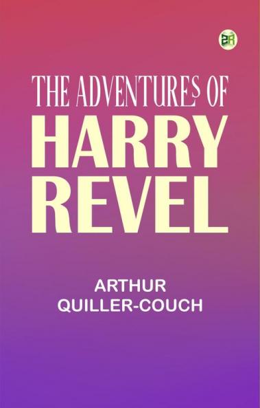 The Adventures of Harry Revel