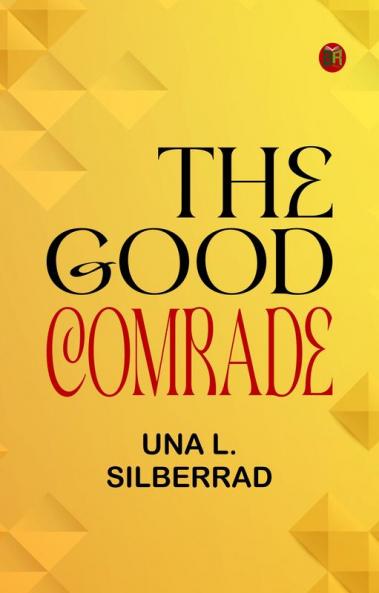The Good Comrade