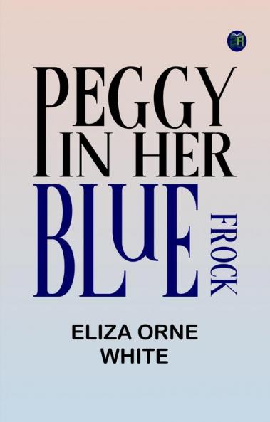 Peggy in Her Blue Frock