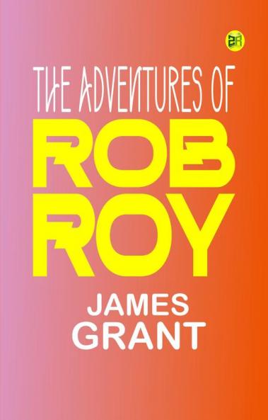 THE ADVENTURES OF ROB ROY