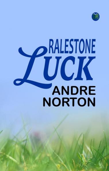 Ralestone Luck
