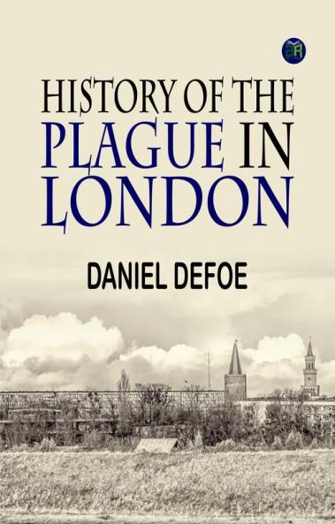 History of the Plague in London