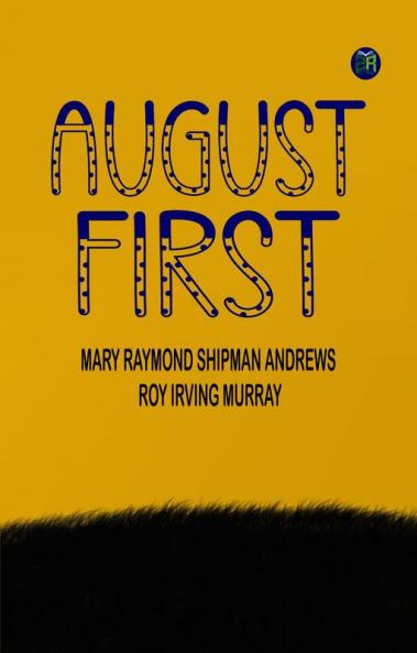 August First