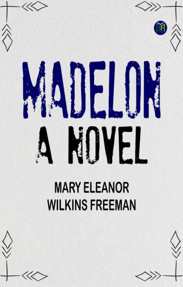 Madelon: A Novel